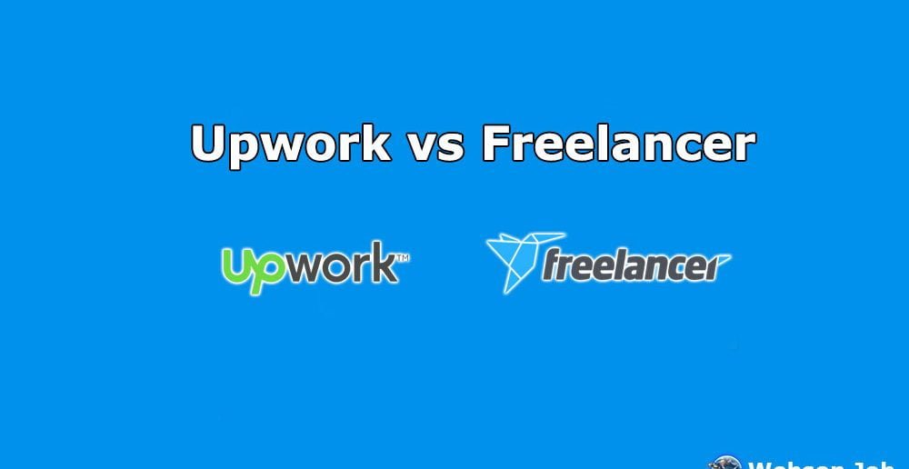 freelancer vs upwork